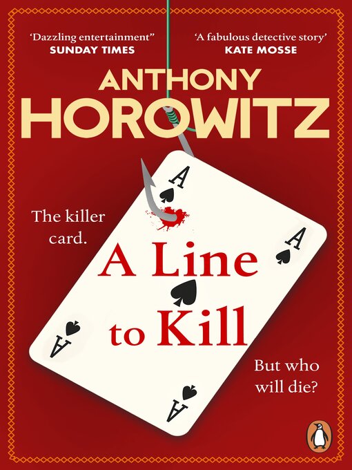 Title details for A Line to Kill by Anthony Horowitz - Available